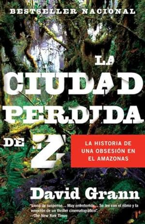 Seller image for La ciudad perdida de Z -Language: spanish for sale by GreatBookPrices
