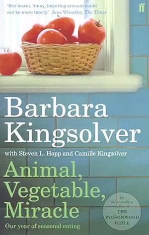 Imagen del vendedor de Animal, Vegetable, Miracle : Our Year of Seasonal Eating a la venta por GreatBookPrices