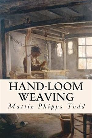 Seller image for Hand-loom Weaving for sale by GreatBookPrices