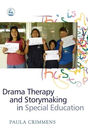 Seller image for Drama Therapy And Storymaking in Special Education for sale by GreatBookPrices