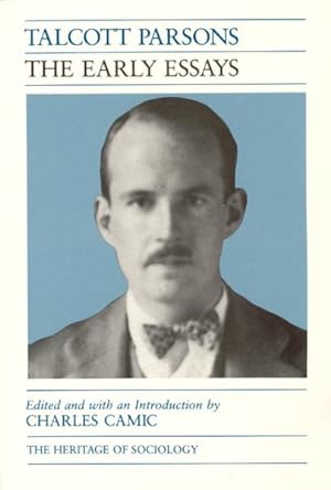 Immagine del venditore per Talcott Parsons : The Early Essays venduto da GreatBookPrices