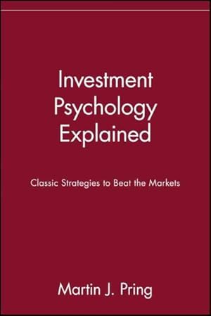 Immagine del venditore per Investment Psychology Explained : Classic Strategies to Beat the Markets venduto da GreatBookPrices