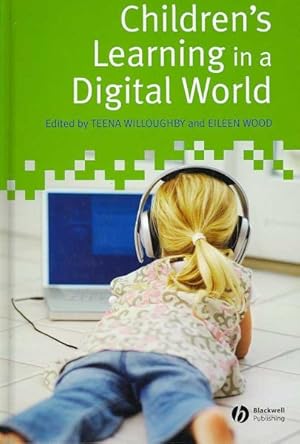 Immagine del venditore per Children's Learning in a Digital World venduto da GreatBookPrices