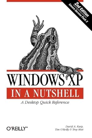 Image du vendeur pour Windows Xp In A Nutshell mis en vente par GreatBookPrices