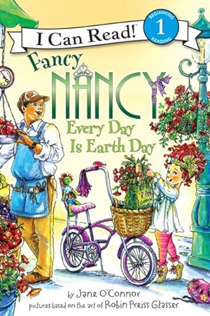 Immagine del venditore per Fancy Nancy Every Day Is Earth Day venduto da GreatBookPrices
