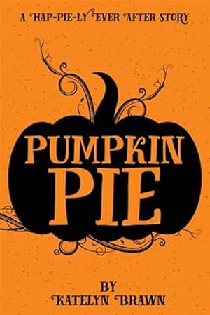 Seller image for Pumpkin Pie for sale by GreatBookPrices