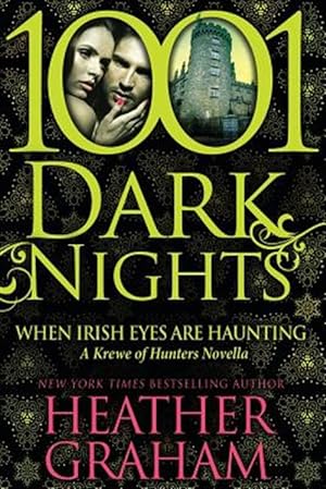 Imagen del vendedor de When Irish Eyes Are Haunting: A Krewe of Hunters Novella a la venta por GreatBookPrices