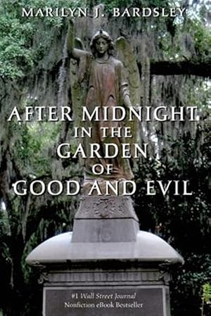 Seller image for After Midnight in the Garden of Good and Evil for sale by GreatBookPrices