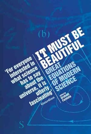 Seller image for It Must Be Beautiful : Great Equations of Modern Science for sale by GreatBookPrices