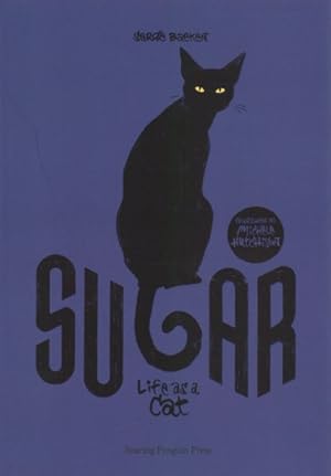 Seller image for Sugar : Life as a Cat for sale by GreatBookPrices