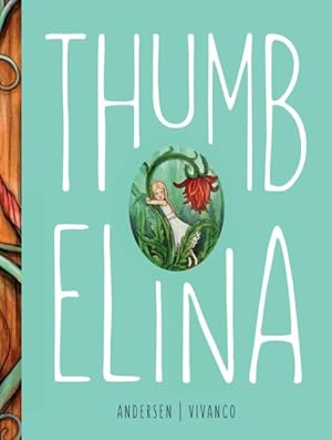 Immagine del venditore per Thumbelina venduto da GreatBookPrices