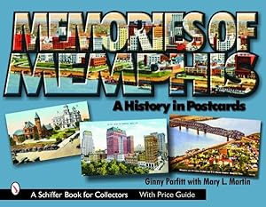 Seller image for Memories of Memphis : A History in Postcards for sale by GreatBookPrices