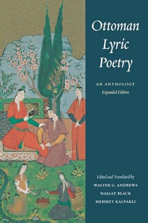 Seller image for Ottoman Lyric Poetry : An Anthology for sale by GreatBookPrices