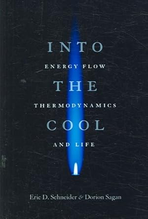 Seller image for Into the Cool : Energy Flow, Thermodynamics, And Life for sale by GreatBookPrices
