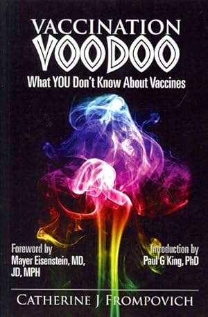 Bild des Verkufers fr Vaccination Voodoo : What You Don't Know About Vaccines zum Verkauf von GreatBookPrices