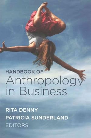 Image du vendeur pour Handbook of Anthropology in Business mis en vente par GreatBookPrices