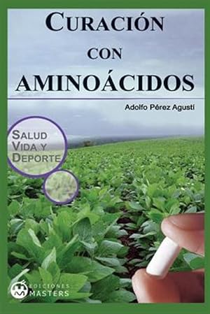 Imagen del vendedor de Curacion con aminoacidos -Language: spanish a la venta por GreatBookPrices