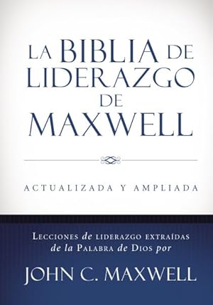 Imagen del vendedor de La Biblia de liderazgo de Maxwell / The Maxwell Leadership Bible : Reina Valera 1960 -Language: spanish a la venta por GreatBookPrices