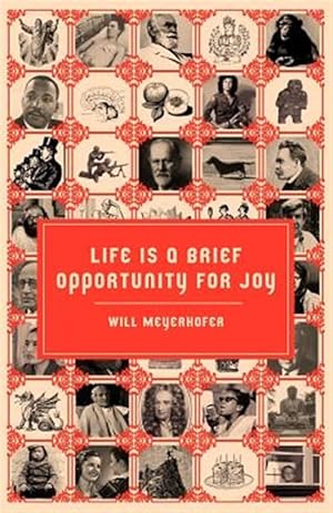 Bild des Verkufers fr Life Is a Brief Opportunity for Joy zum Verkauf von GreatBookPrices