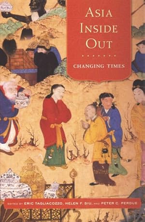 Image du vendeur pour Asia Inside Out : Changing Times mis en vente par GreatBookPrices