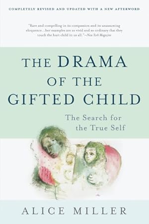 Seller image for Drama of the Gifted Child : The Search for the True Self for sale by GreatBookPrices