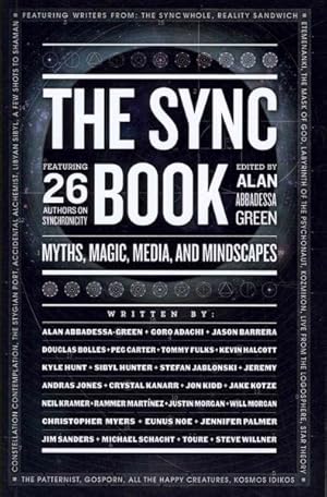 Imagen del vendedor de Sync Book : Myths, Magic, Media, and Mindscapes a la venta por GreatBookPrices