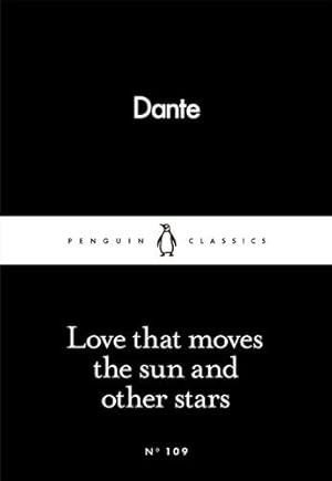 Imagen del vendedor de Love That Moves The Sun And Other Stars a la venta por GreatBookPrices