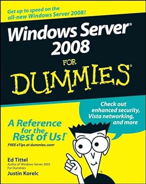Imagen del vendedor de Windows Server 2008 for Dummies a la venta por GreatBookPrices