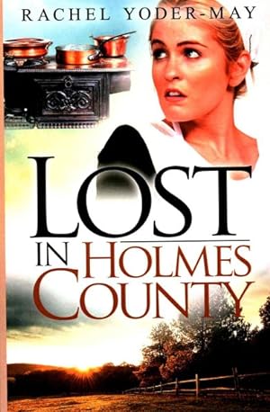 Immagine del venditore per Lost in Holmes County venduto da GreatBookPrices