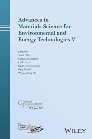 Seller image for Advances in Materials Science for Environmental and Energy Technologies V for sale by GreatBookPrices