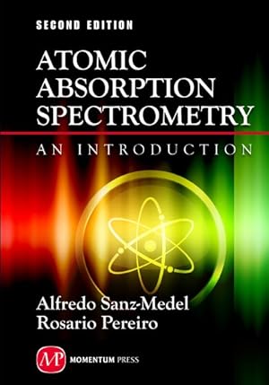 Bild des Verkufers fr Atomic Absorption Spectroscopy : An Introduction zum Verkauf von GreatBookPrices