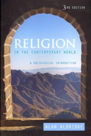 Immagine del venditore per Religion in the Contemporary World : A Sociological Introduction venduto da GreatBookPrices