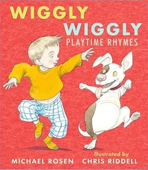 Seller image for Wiggly Wiggly : Playtime Rhymes for sale by GreatBookPrices