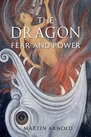 Image du vendeur pour Dragon : Fear and Power mis en vente par GreatBookPrices