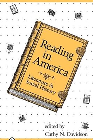 Immagine del venditore per Reading in America : Literature & Social History venduto da GreatBookPrices