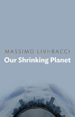 Image du vendeur pour Our Shrinking Planet mis en vente par GreatBookPrices