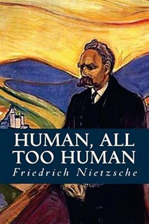 Imagen del vendedor de Human, All Too Human a la venta por GreatBookPrices