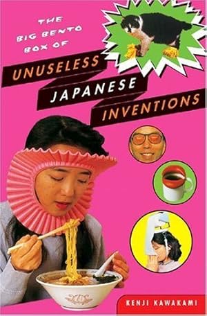 Image du vendeur pour Big Bento Box Of Unuseless Japanese Inventions : The Art of Chindogu mis en vente par GreatBookPrices