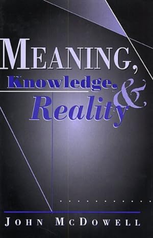 Immagine del venditore per Meaning, Knowledge, and Reality venduto da GreatBookPrices