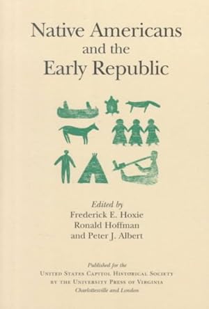Seller image for Native Americans and the Early Republic for sale by GreatBookPrices