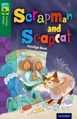 Seller image for Oxford Reading Tree Treetops Fiction: Level 12 More Pack B: Scrapman and Scrapcat for sale by GreatBookPrices