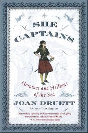 Seller image for She Captains : Heroines and Hellions of the Sea for sale by GreatBookPrices