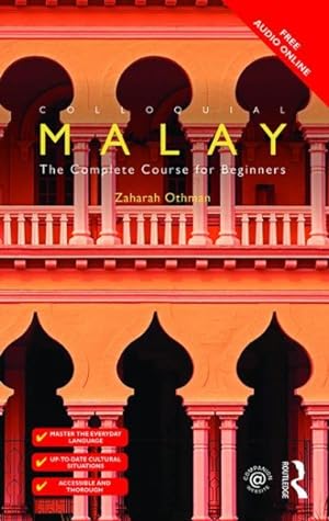 Immagine del venditore per Colloquial Malay : The Complete Course for Beginners venduto da GreatBookPrices