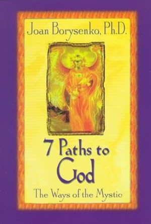 Immagine del venditore per 7 Paths to God : The Ways of the Mystic venduto da GreatBookPrices