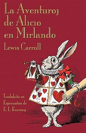 Imagen del vendedor de La Aventuroj De Alicio En Mirlando -Language: esperanto a la venta por GreatBookPrices