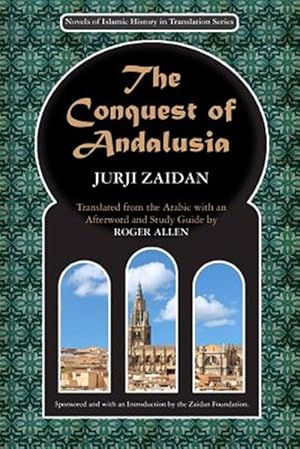 Immagine del venditore per The Conquest of Andalusia venduto da GreatBookPrices