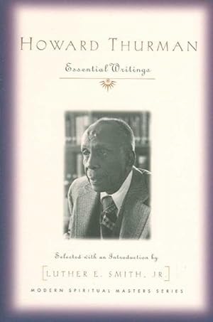 Seller image for Howard Thurman : Essential Writings for sale by GreatBookPrices