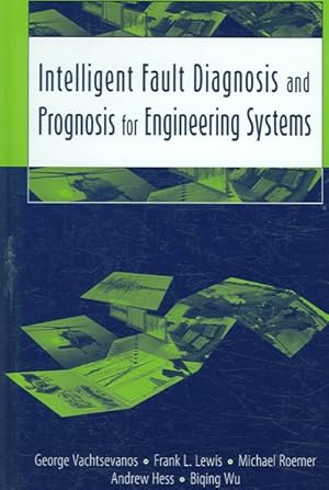 Seller image for Intelligent Fault Diagnosis And Prognosis for Engineering Systems for sale by GreatBookPrices