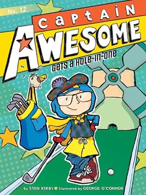 Seller image for Captain Awesome Gets a Hole-in-One for sale by GreatBookPrices
