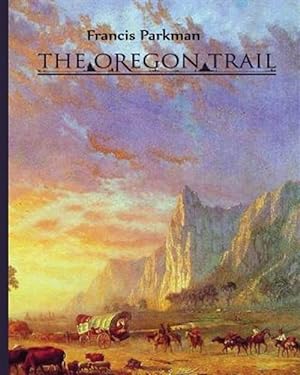 Imagen del vendedor de Oregon Trail a la venta por GreatBookPrices